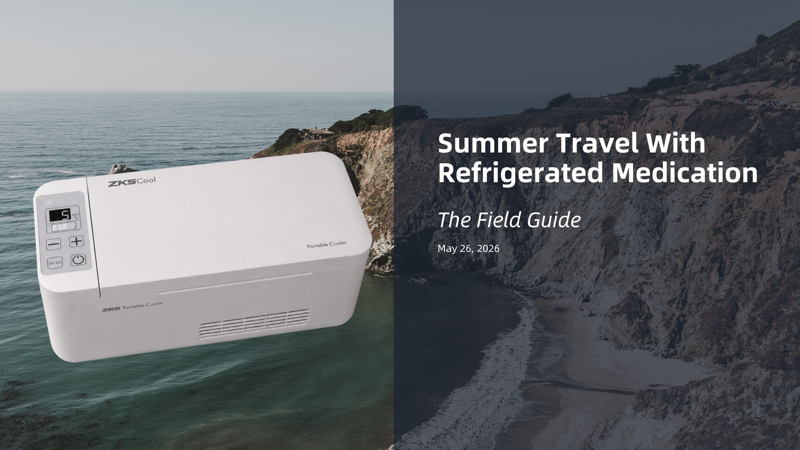 Summer Travel With Refrigerated Medication: The Field Guide